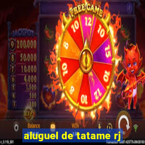 aluguel de tatame rj